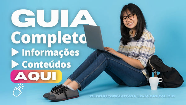 ▶️ Guia Completo de Informações e Conteúdos — Blog Loja DIG