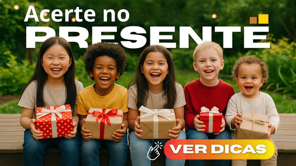 🎁 Como escolher o presente ideal para crianças — guia por faixa etária
